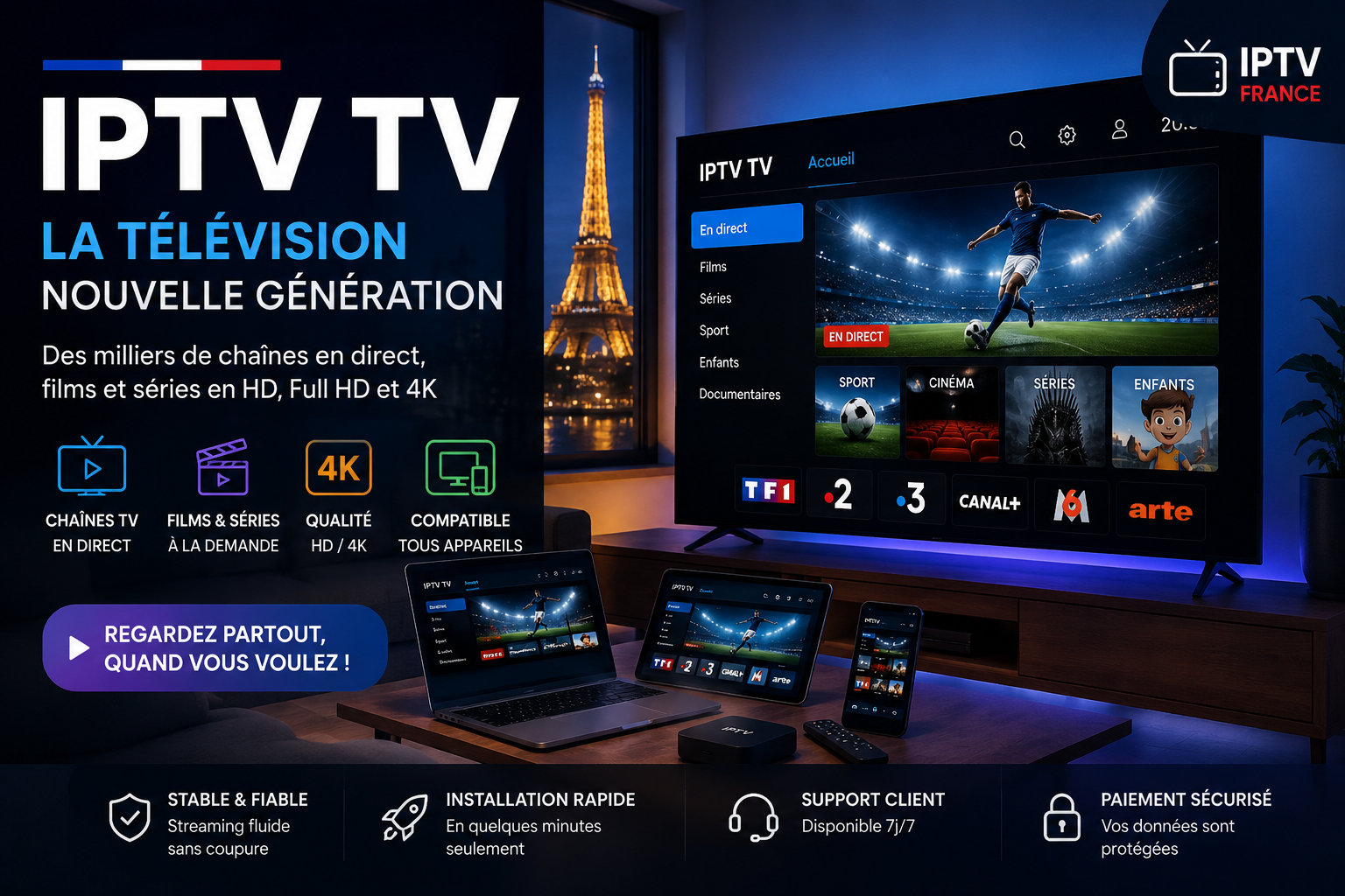 IPTV TV France 2026 – Regardez la Télévision en Direct en HD, Full HD et 4K